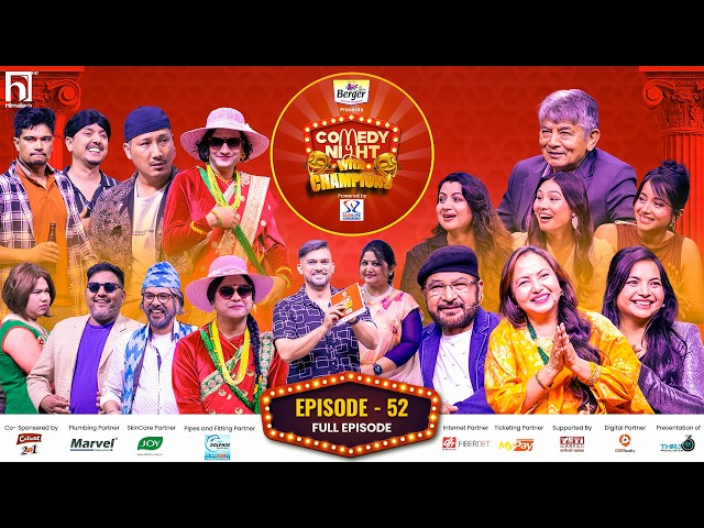 COMEDY NIGHT WITH CHAMPIONS || Episode 52 || Nepali Movie Pahaad Team || Tulsi Ghimirey