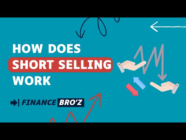 How Does Short Selling Works: A Strategic Guide for Traders