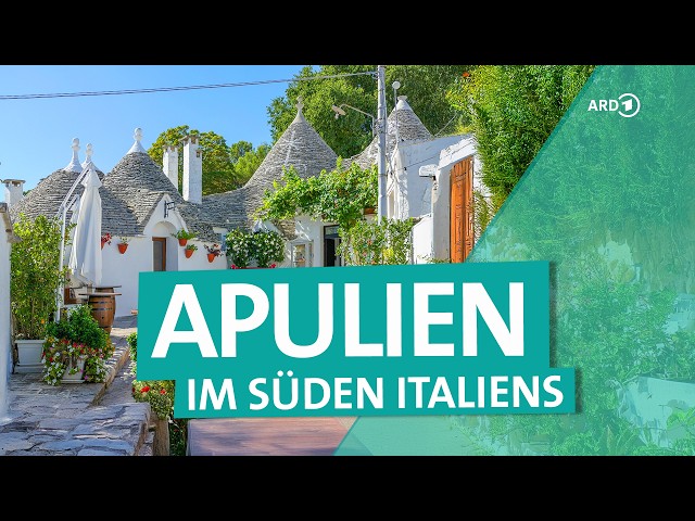 Apulien: Italiens Süden von Bari bis ins Salento  | ARD Reisen