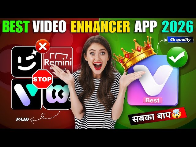 Best Photo & Video Enhancer App 2026 😍 || How To Increase Video Quality || Normal To 4K