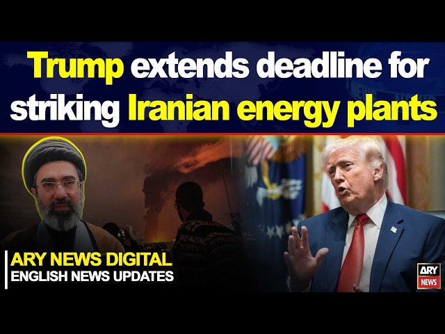 Trump extends deadline for striking Iranian energy plants || ARY News Updates