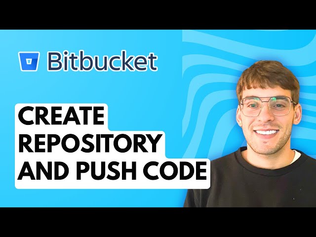 How To Create Repository In Bitbucket And Push Code [2026 Full Guide]