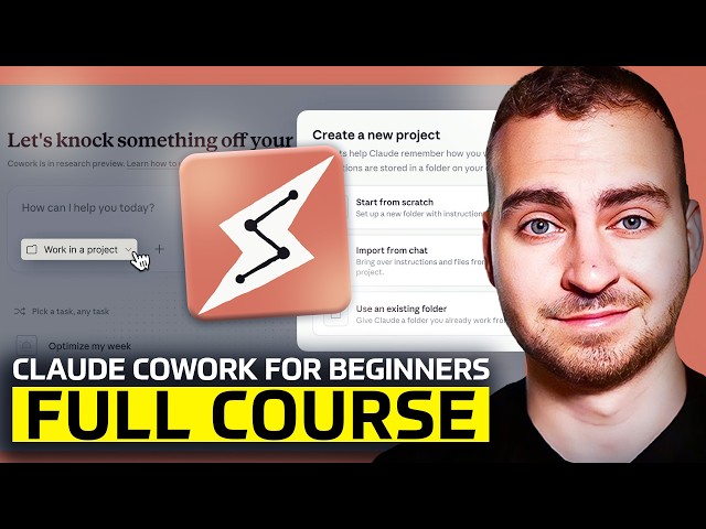 Claude Cowork - Full Course for Beginners