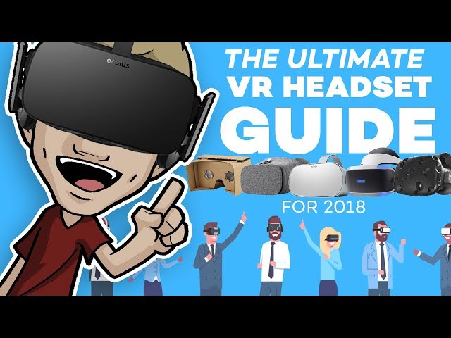 ULTIMATE 2018 VR GUIDE: Which is Best, and What's the Difference? - (VR180)