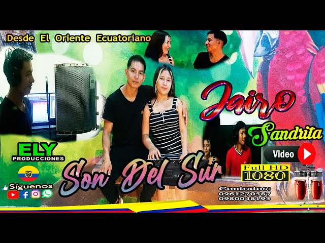Sandrita Son del Sur (Video Clip) 2024