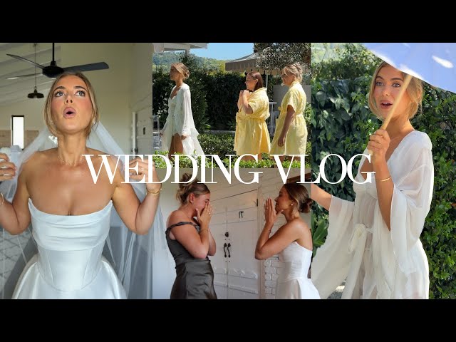 my wedding day VLOG! getting ready, the emotions, bridesmaids, home video style