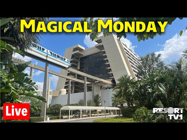 🔴Live: Magical Monday at the Monorail Resorts - 4-6-26 - Walt Disney World Live Stream