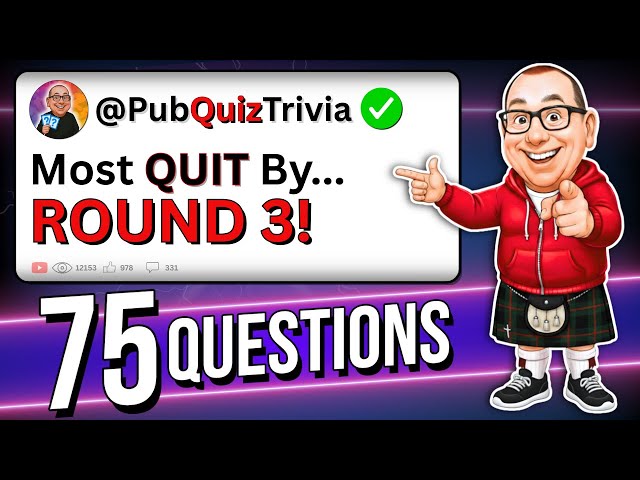 6 Round General Knowledge Quiz | 75 Pub Trivia Quiz Questions!