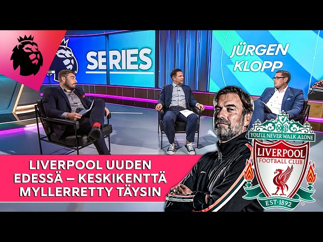 Liverpool uuden edessä – keskikenttä myllerretty täysin