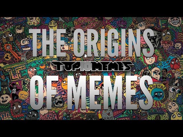 The Origins of Memes