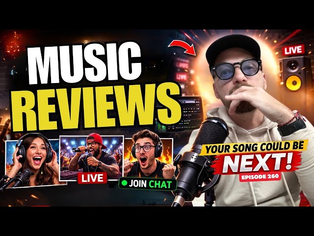 Music Review Show | Live Music Review  | Submit Your Song (Episode 260)