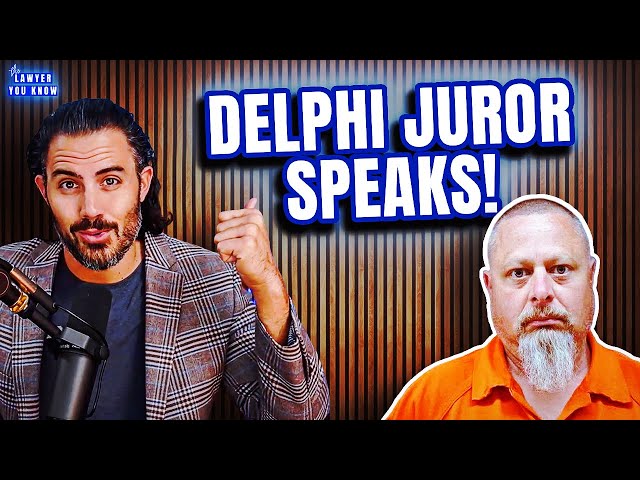 LIVE! Delphi Juror Speaks Out - What Were They Thinking?