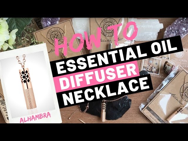 How-to: The Alhambra Essential Oil Diffuser Necklace