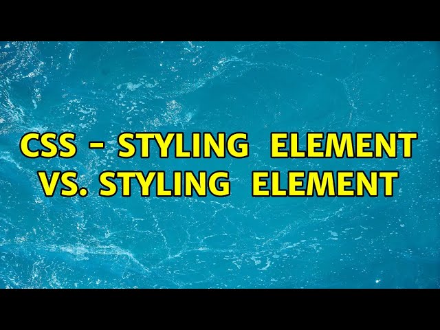 CSS - Styling ＜body＞ element vs. styling ＜html＞ element (2 Solutions!!)