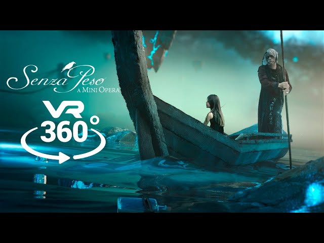 Senza Peso - A Mini Opera VR 360°