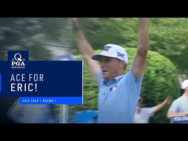 Incredible Hole-In-One for Eric Cole! | PGA Championship 2025