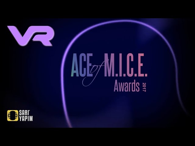 ACE of M.I.C.E. Awards 2017 / VR Video