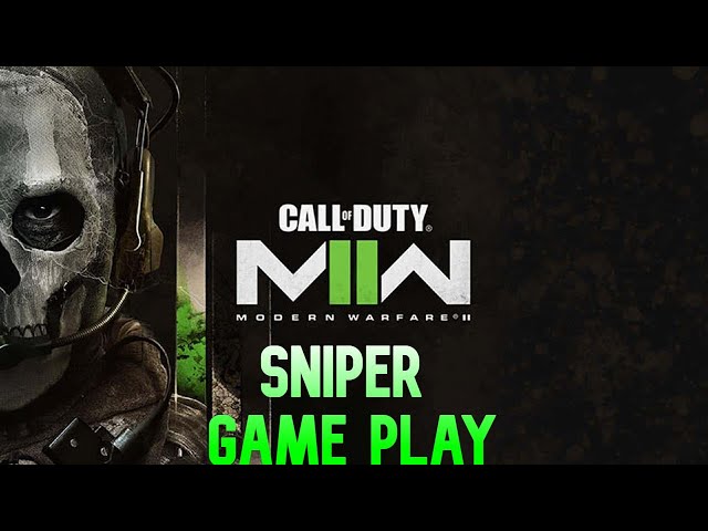 modern warfare 2 sniper gameplay