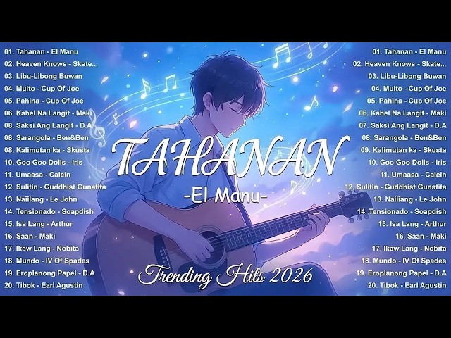 Best OPM Acoustic Love Songs 2026 💖 Trending Music Philippines - The Most Listened Tagalog Hits