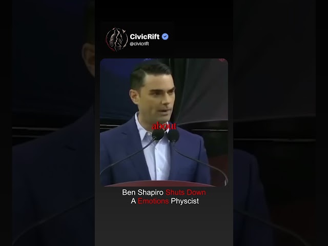 Ben Shapiro Shuts Down A Emotions Physicist