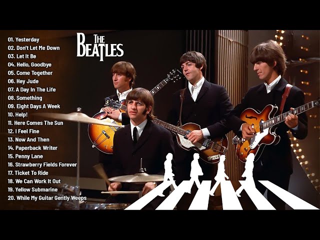 The Beatles - Greatest Hits Full Album - Best Beatles Songs Collection Full Concert HD 2025