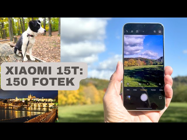 Jak fotí Xiaomi 15T: Recenze foťáku + fotky z testu  | 4K HDR video