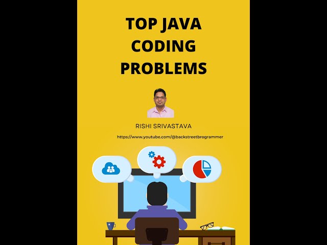 01 - Top Java Coding Problems - Tutorial Series