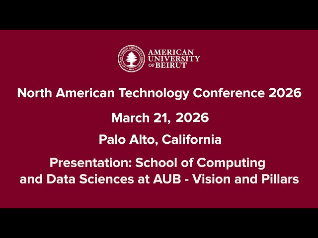 PRESENTATION: SCHOOL OF COMPUTING AND DATA SCIENCES AT AUB - VISION AND PILLARS
