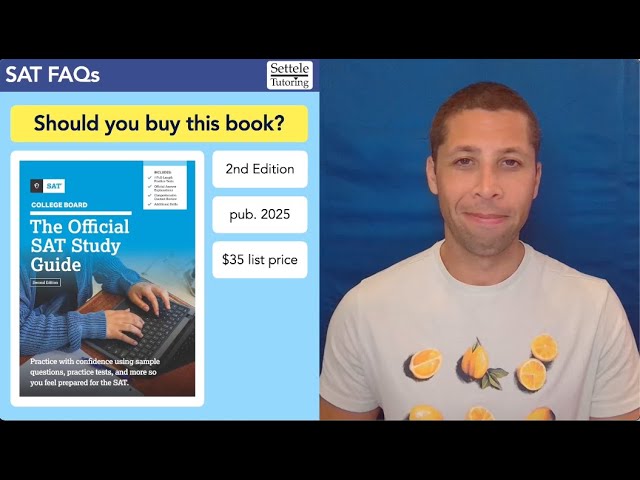 Review of 2nd Edition of Official SAT Study Guide
