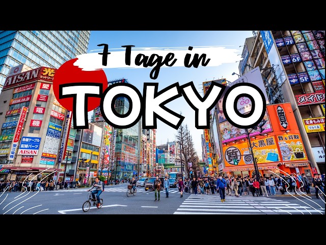 7 Tage TOKIO 🇯🇵 | Was du wirklich sehen musst! • Sehenswürdigkeiten & Reisetipps für Japan 2025