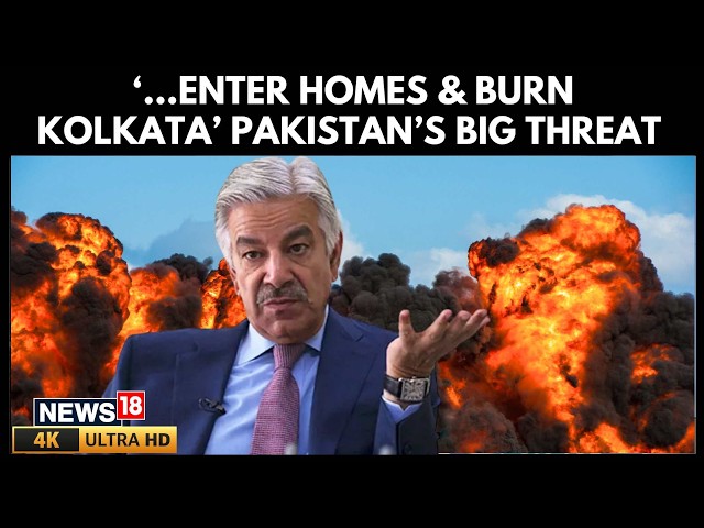 Pakistan Warns India of Kolkata Strike, Khawaja Asif Escalates Tensions | India Pakistan News | 4K