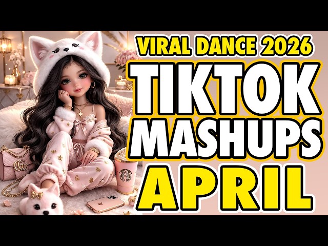New Tiktok Mashup 2026 Philippines Party Music Viral Dance Trends April 5th