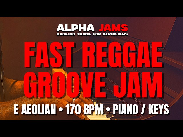 🎹 E Aeolian Fast Reggae Backing Track for Piano / Keys – Fast Reggae Groove | 170 BPM #alphajams