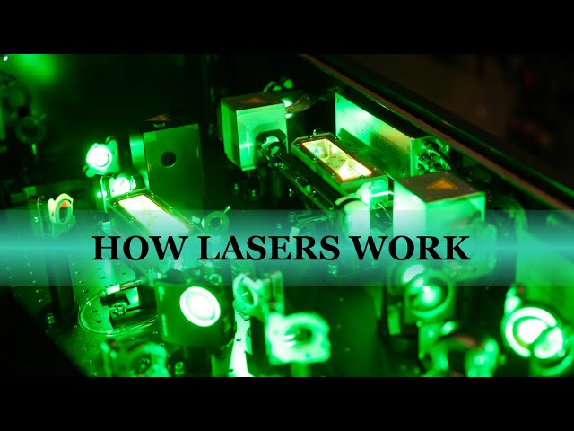 How Lasers Work