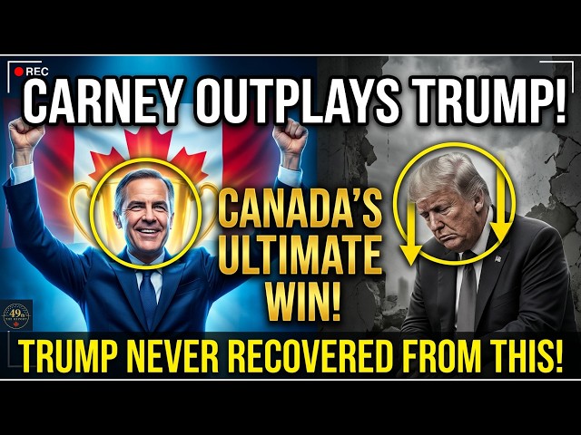 Carney Outplays Trump — Canada Just Secured the Ultimate Win Over Trump