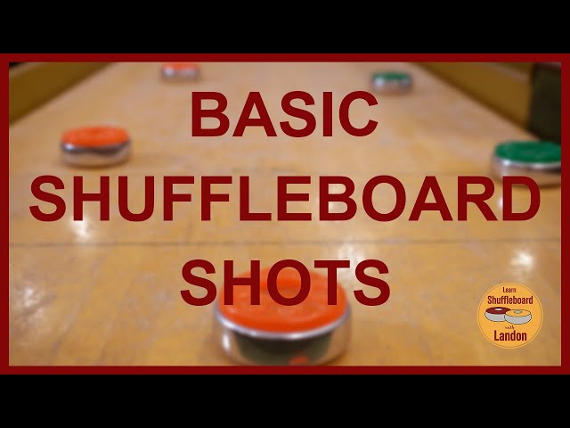 Basic Shuffleboard Shots