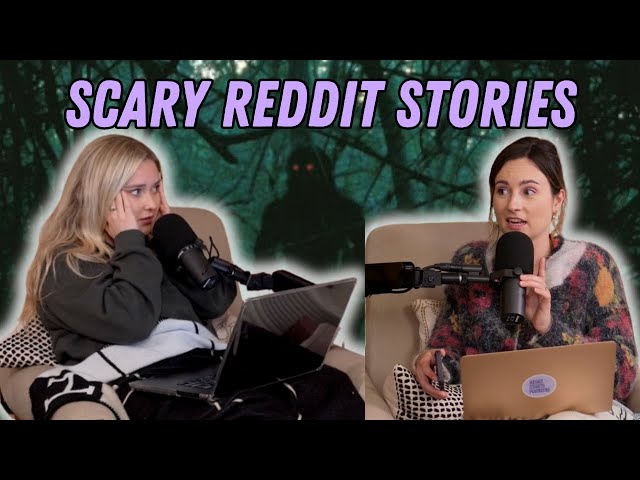 Reddit Scary Stories: Feral People, Human Traps, and Near-Kidnappings (Feat. Morgan Absher)