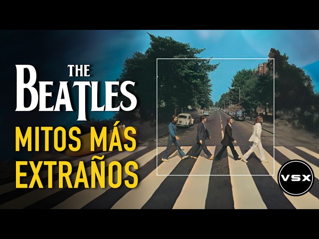 6 Extraños mitos sobre The Beatles - VSX Project