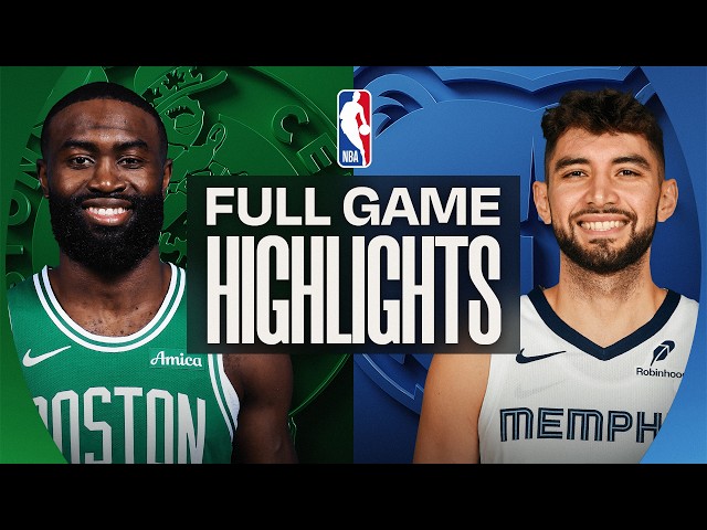 Game Recap: Celtics 117, Grizzlies 112