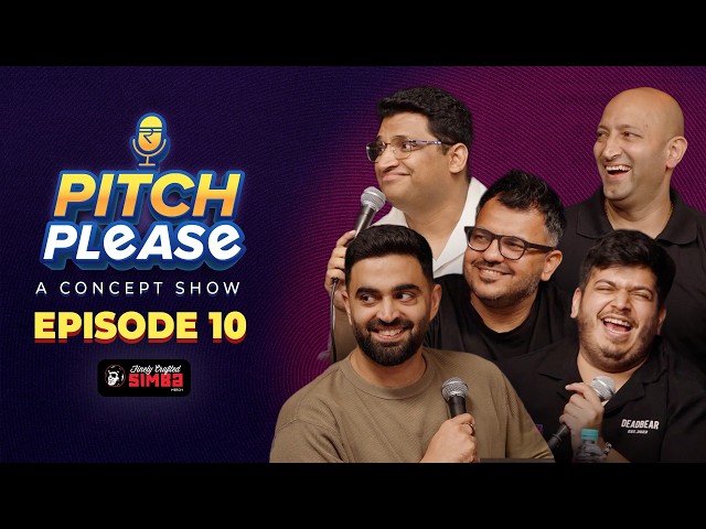 PITCH PLEASE EP10 ft. ⁨@gauravgupta6685  ⁨@ComicKaustubhAgarwal  Aakash Anand & Deep Bajaj