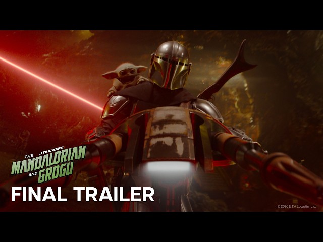 Star Wars: The Mandalorian and Grogu | Final Trailer | In Theaters May 22
