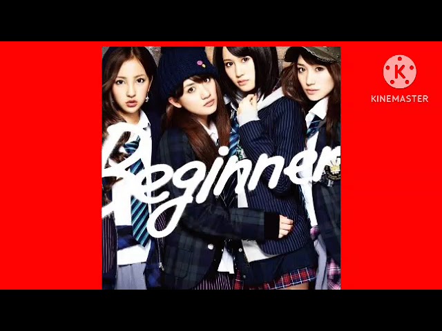 AKB48 - Beginner (Official Audio/CD Only) + Read my description to sharing link Vocals & Inst. Songs