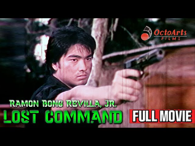 LOST COMMAND (1988) | Full Movie | Ramon 'Bong' Revilla Jr., Jean Garcia, Paquito Diaz