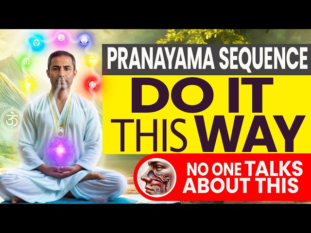 In what Sequence Should Pranayama Be Done | Correct Sequence of Breathing Exercises