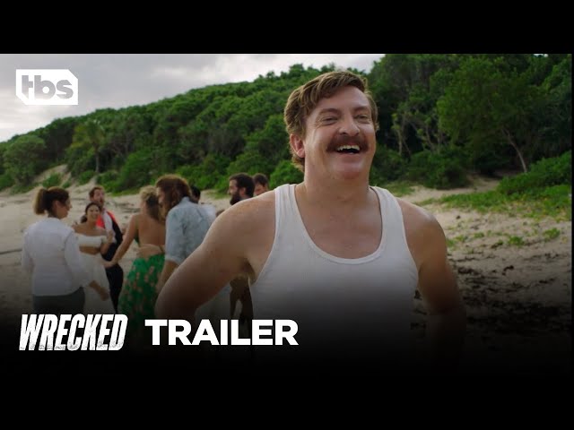 Wrecked: Season 3 [OFFICIAL TRAILER] | TBS