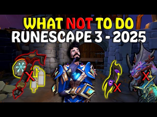 Don't Do This In RuneScape 3... - 2025