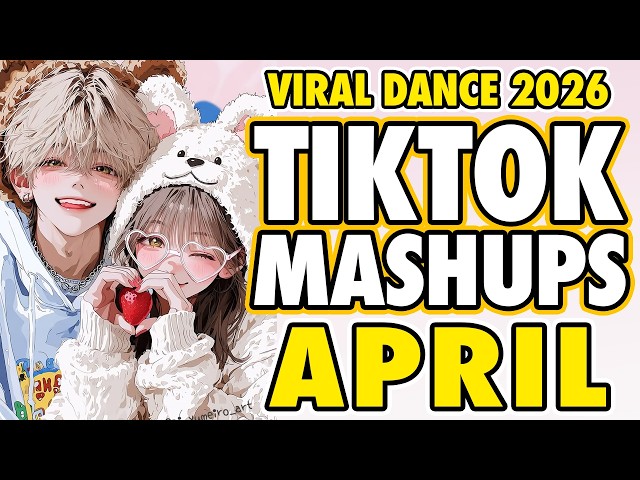 New Tiktok Mashup 2026 Philippines Party Music Viral Dance Trends April 8th