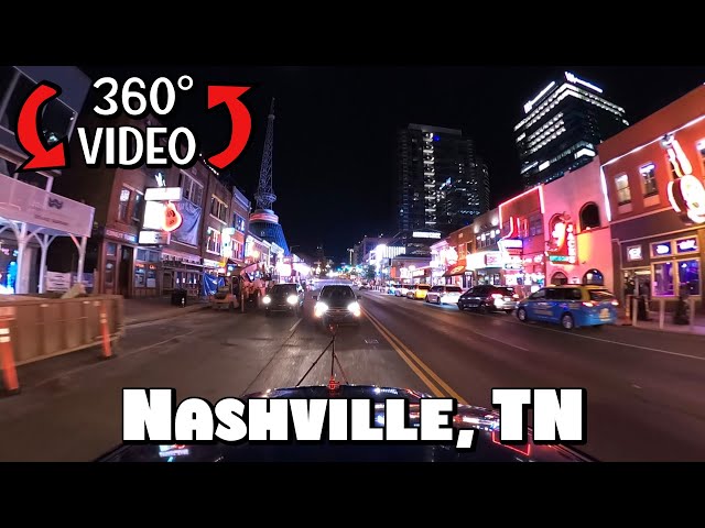 Driving Around Vibrant Nashville, TN at Night in 360° Video