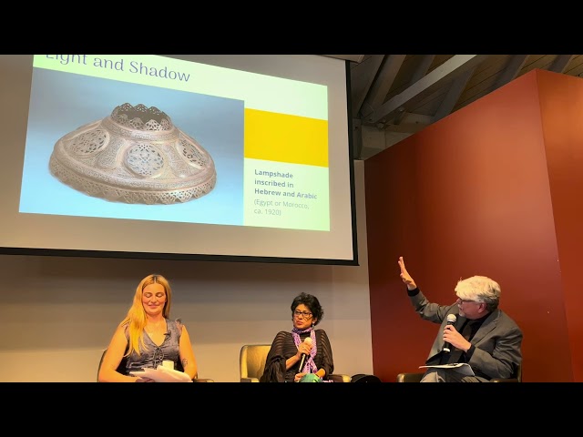 In Plain Sight: Jewish Arts & Lives in the Muslim World | Exhibition Opening (UC Berkeley 9.5.2024)