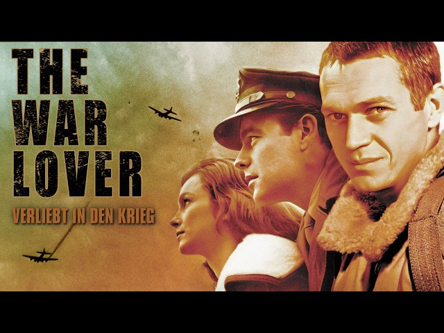 The War Lover (WW2 KRIEGSFILM KLASSIKER mit STEVE MCQUEEN, ganzer film, spielfilm, drama filme, HD)